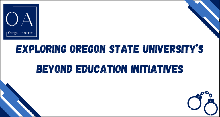 Exploring Oregon State University's Beyond Education Initiatives